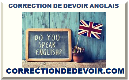 CORRECTION DE DEVOIR ANGLAIS