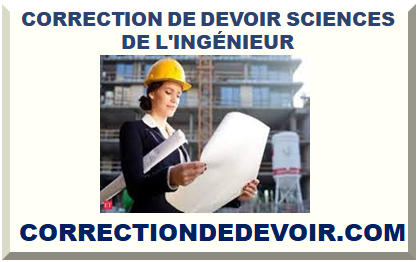 CORRECTION DE DEVOIR SCIENCES DE L'INGÉNIEUR